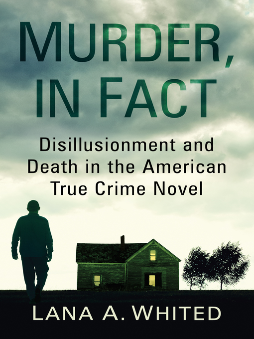 Title details for Murder, in Fact by Lana A. Whited - Available